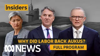 Insiders | Full Labor Conference analysis with Foreign Min. Penny Wong | ABC News In-depth