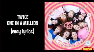 TWICE - One In a Million Lyrics (karaoke with easy lyrics)