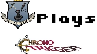 On the Stick Plays Chrono Trigger Episode 07: Skeletons of Robert Z'Dar