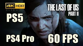 The Last Of Us Part 2 60 FPS PS5 Update Runs Great Patch - Gameplay (4K HDR)