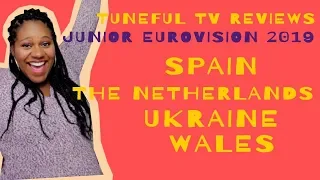 JUNIOR EUROVISION 2019 - SPAIN, THE NETHERLANDS, UKRAINE & WALES