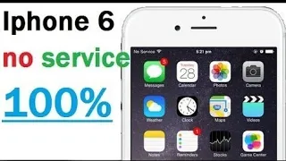 iphone 6 no service full solution