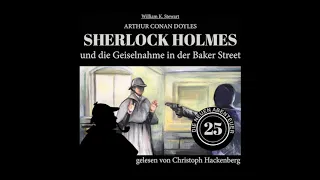 Sherlock Holmes und die Geiselnahme in der Baker Street (Die neuen Abenteuer, Folge 25) - Hackenberg