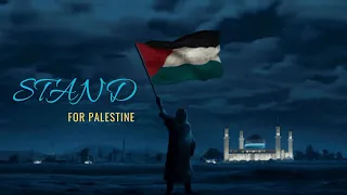 Stand for Palestine Nasheed Lyrics | Pure Nasheed