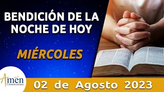 Bendición Noche de Hoy Miércoles 2 de Agosto 2023 l Padre Carlos Yepes Evangelio