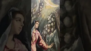 The Annunciation by El Greco, 1597-1600. Recorded live December 15, 2021
