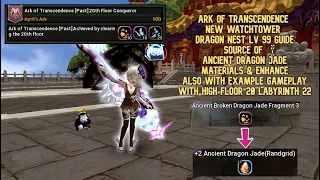 Ark Of Transcendence Dragon Nest Lv 99 : New Watchtower Source Of  Ancient Dragon Jade Materials