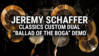Meinl Cymbals - Classics Custom Dual - Jeremy Schaffer "Ballad of the Boga" Demo