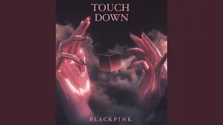 BLACKPINK - TOUCHDOWN (Audio) | YG Trainne (Full Version)