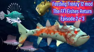 Feeding Frenzy 12 mod The FF1 Fishes Return - Episode 2 + 3 (Leon & Eddie)