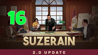 Suzerain (Update 2.0) Part 16 Election Lost