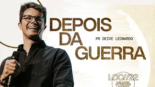 DEPOIS DA GUERRA - DEIVE LEONARDO