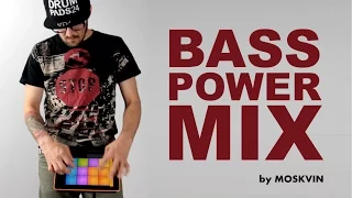 DRUM PADS 24 - BASS POWER MIX BY MOSKVIN