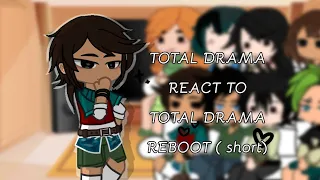 [⭐️] TOTAL DRAMA REACTS TO REBOOT