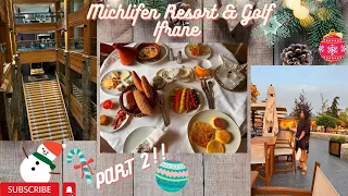 Michlifen Resort & Golf⭐️ - Mini SÉJOUR à IFRANE🏔️ - Partie 2⚡