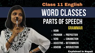 Word Classes in English Grammar Class 11 in Nepali || Parts of Speech || Examples || NEB – Gurubaa