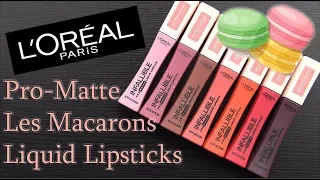 L'OREAL LES MACARON LIQUID LIPSTICKS: Lip Swatches & Full Review