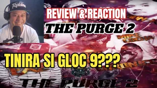 The Purge 2 • Barubal❌Karayom❌K-NHO❌CuatroKantoz❌ Chronicc❌Exz❌Don-K❌Mike Cocha (REVIEW & REACTION)
