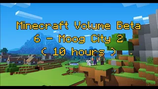 C418 - Moog City 2 ( Minecraft Volume Beta 6 ) ( Menu 2 ) ( 10 hours )
