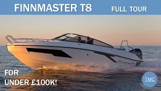 Finnmaster  T8 - Amazing Space for £100K! | The Marine Channel