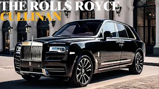 Rolls Royce Cullinan: The Epitome of Luxury and Elegance