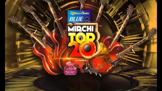 MIRCHI TOP 20: Today 1PM & 5PM