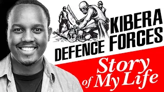 KIBERA DEFENCE FORCES - Stories Of My Life Ep 3