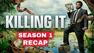 killing it season 1 recap