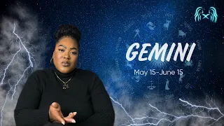 GEMINI - "THIS IS YOUR TIME TO SHINE!" MAY 15 - JUNE 15