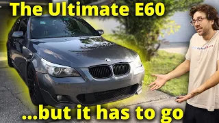 Why I SOLD my BMW E60 550i (Wish I could keep it...)