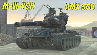 M-VI-Yoh & AMX 30B ● WoT Blitz