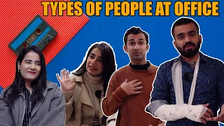 Types Of People At Office | DablewTee | WT | Comedy Skit