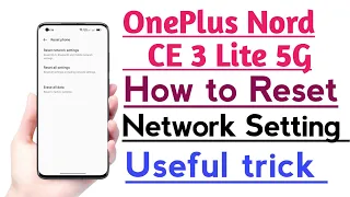 OnePlus Nord CE 3 Lite 5G How to Reset Network Setting | Network Problem Solution