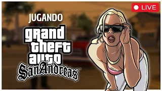 JUGANDO GTA SAN ANDREAS EN DIRECTO (Sin trucos ni mods) | Capitulo 1
