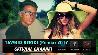 Arabic Remix   Fi Ha  Burak Balkan Remix 2017 ( Video Eddit By TAWHID AFRIDI)