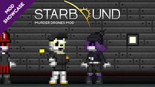 Starbound - Murder Drones Mod