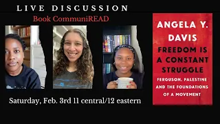Book CommuniREAD Live Discussion: Freedom Is A Constant Struggle