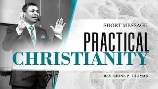 Practical Christianity | 1 Thessalonians 4:9-5:11 | Shine Thomas | City Harvest AG Church