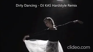 Dirty Dancing - Glockenbach - DJ KAS Hardstyle Remix