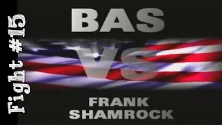 Bas Rutten's Career MMA Fight #15 vs. Frank Shamrock