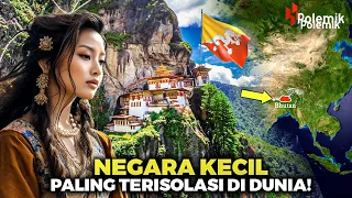 WANITA BEBAS BERSUAMI BANYAK! Fakta Tentang Bhutan Negara Paling Aneh Dan Terisolasi Di Dunia