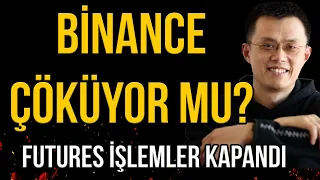 BİNANCE ÇÖKÜYOR MU? 🚨 BİNANCE FUTURES İŞLEMLER AÇIKLAMASI 🚨 NE ZAMAN DÜZELECEK? 🚨 #BTC #LUNC