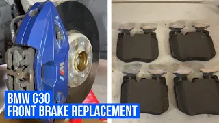 BMW G30/F90 : FRONT BRAKE REPLACEMENT