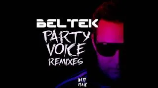 Beltek - Party Voice (Kromofone Remix)
