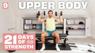 21 DAYS OF STRENGTH | Day 9 - Upper Body