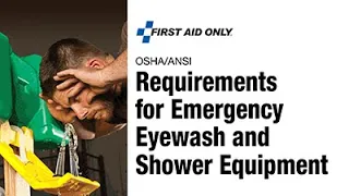 Requirements for Emergency Eyewash and Shower Equipment