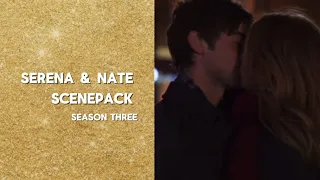 Serena and Nate Scenepack | GOSSIP GIRL