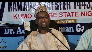 Ramadan Tafseer 1443/2022 Day 4/Ramadan 6 - Dr Abdullahi Usman Gadon Kaya