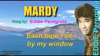 MARDY - Sung by Eddie Peregrina w/ Lyrics