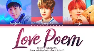 [KINGDOM] MAYFLY 'Love Poem' Sub Español (은광, 승민, 종호 Love Poem 가사) (Color Coded Lyrics)